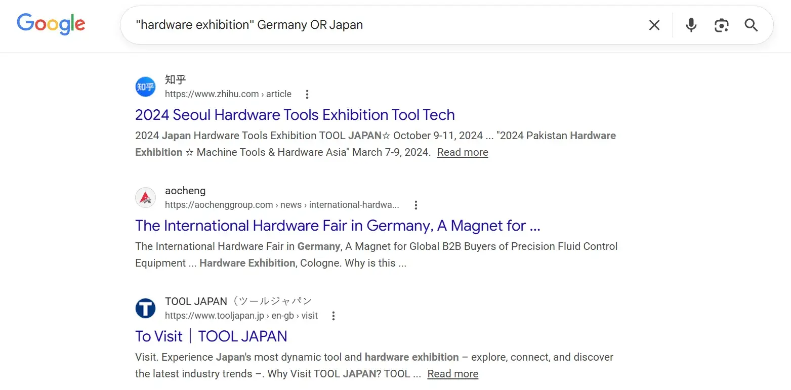 "hardware exhibition" Germany OR Japan 的搜索结果里，Germany 和 Japan 不一定同时出现